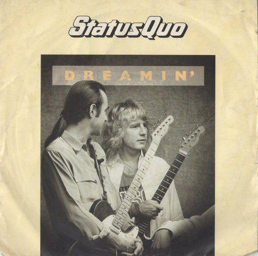 Status Quo - Dreamin' - Used Vinyl Record 7"