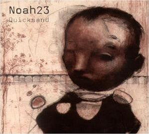 Noah23 - Quicksand - Used CD