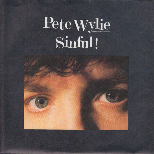 Pete Wylie - Sinful! - Used Vinyl Record 7"