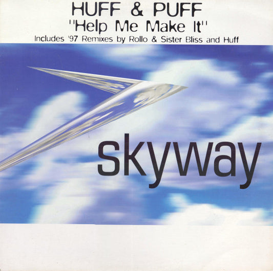 Huff & Puff - Help Me Make It - Used Vinyl Record 12"