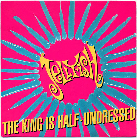 Jellyfish - The King Is Half-Undressed - Used Vinyl Record 7"