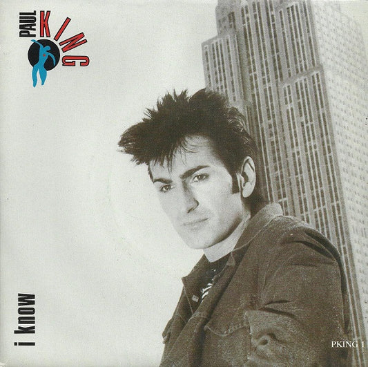 Paul King - I Know - Used Vinyl Record 7"