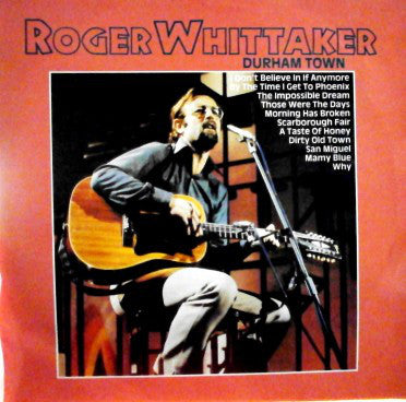 Roger Whittaker - Durham Town - Used Vinyl Record