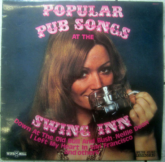 The George Head Cong - Popular Pub Songs At The Swing Inn - Used Viny