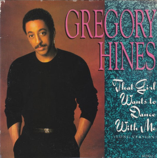Gregory Hines - That Girl Wants To Dance With Me - Used Vinyl Record 7"