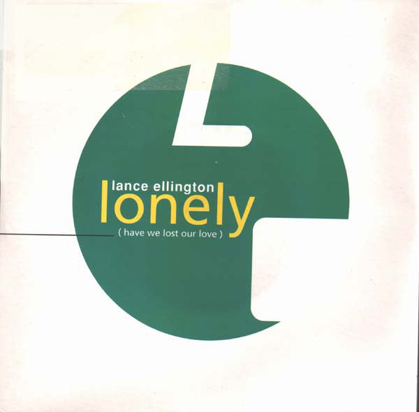 Lance Ellington - Lonely (Have We Lost Our Love) - Used Vinyl Record 7"