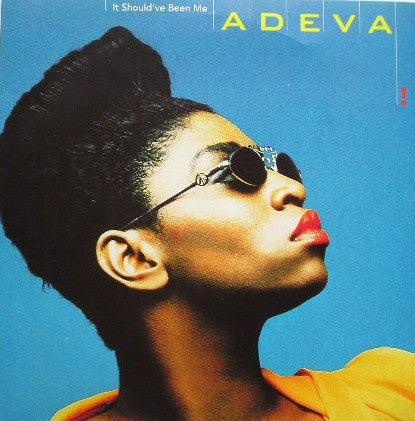 Adeva - It Should've Been Me - Used Vinyl Record 7"