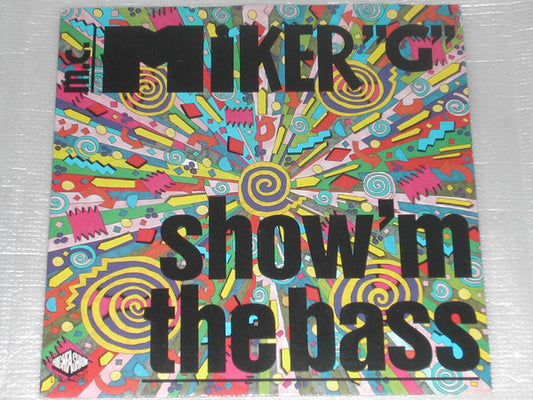 MC Miker G - Show 'M The Bass - Used Vinyl Record 7"