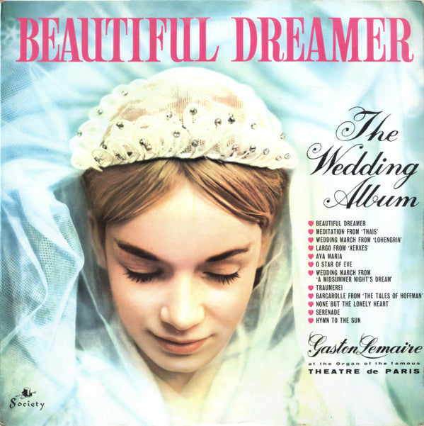 Gaston Lemaire - Beautiful Dreamer - The Wedding Album - Used Vinyl R