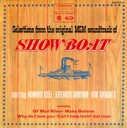 Howard Keel - Selections From The Original MGM Soundtrack Of Showboat