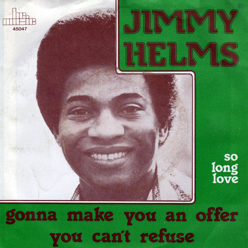 Jimmy Helms - Gonna Make You An Offer You Can't Refuse - Used Vinyl Rec