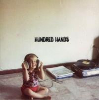 Hundred Hands - Her Accent Was Excellent - Used CD