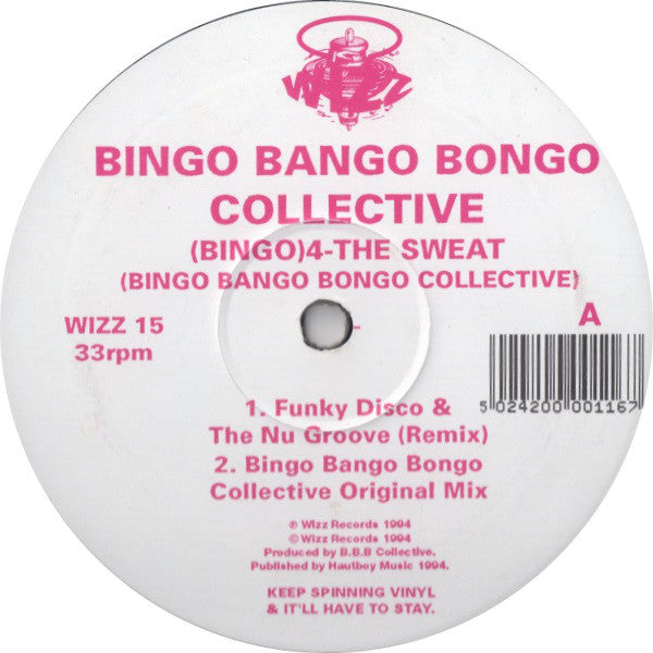Bingo Bango Bongo Co - (Bingo) 4 - The Sweat - Used Vinyl Record 12"