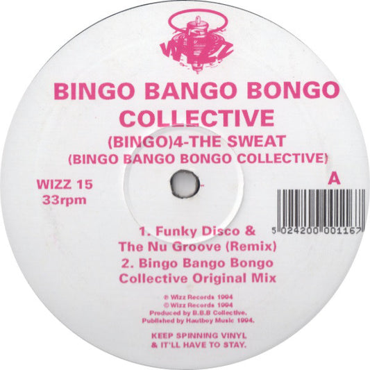 Bingo Bango Bongo Co - (Bingo) 4 - The Sweat - Used Vinyl Record 12"