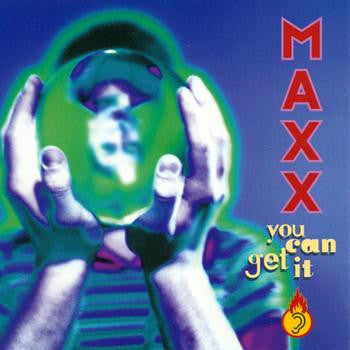 Maxx - You Can Get It - Used Vinyl Record 7"