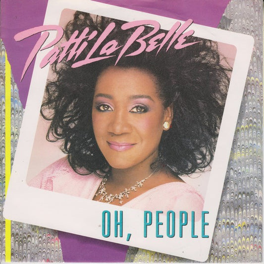 Patti LaBelle - Oh, People - Used Vinyl Record 7"