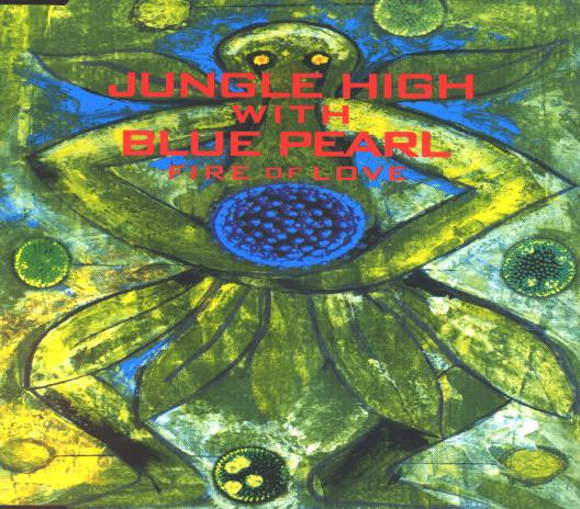 Jungle High - Fire Of Love - Used CD
