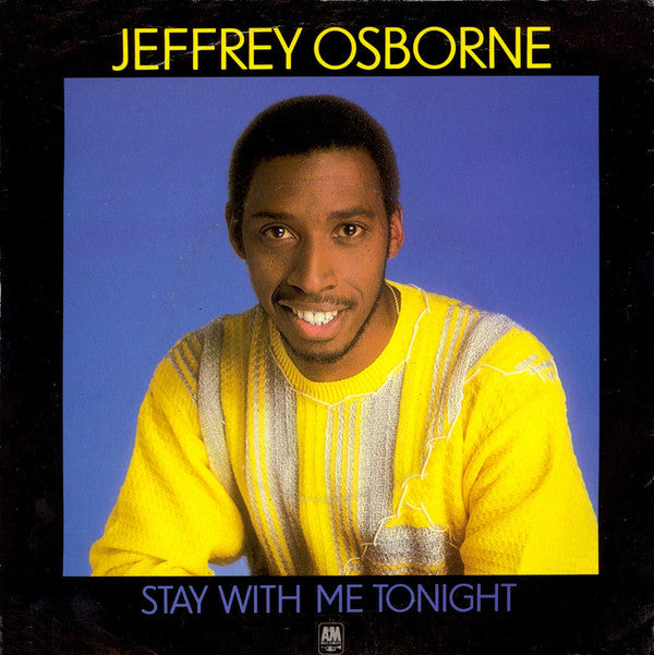 Jeffrey Osborne - Stay With Me Tonight - Used Vinyl Record 7"