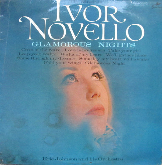 Eric Johnson & His O - The Music Of Ivor Novello - Glamorous Nights -
