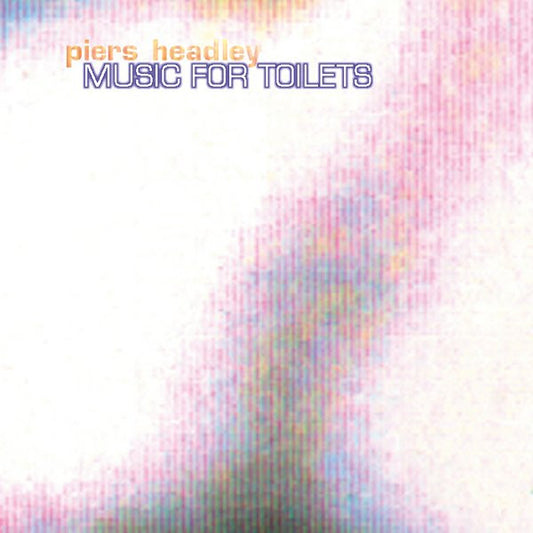 Piers Headley - Music For Toilets - Used CD