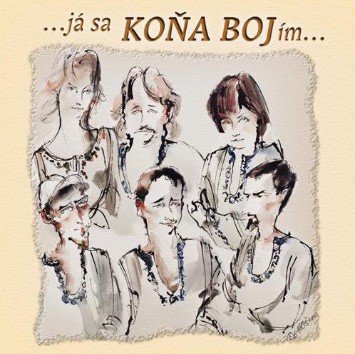 Ko?aboj - Já Sa Koňa Bojím - Used CD