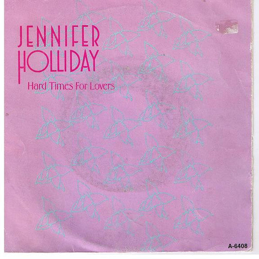 Jennifer Holliday - Hard Time For Lovers - Used Vinyl Record 7"