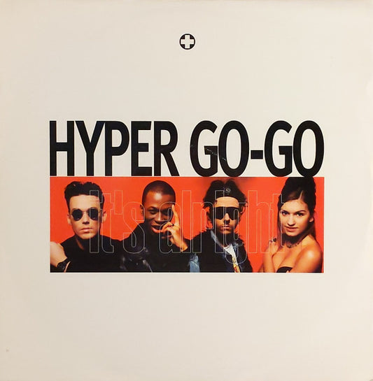Hyper Go Go - It's Alright - Used Vinyl Record 12"