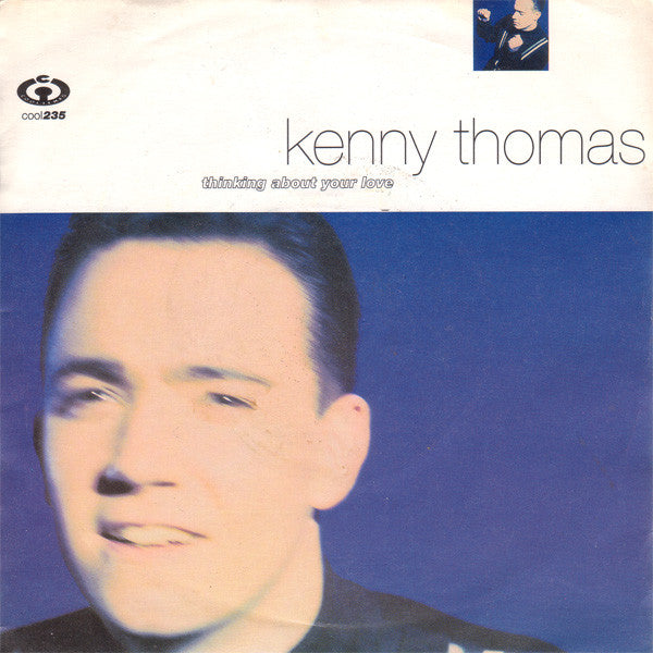 Kenny Thomas - Thinking About Your Love - Used Vinyl Record 7"