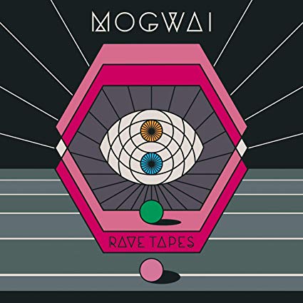 Mogwai - Rave Tapes - New CD