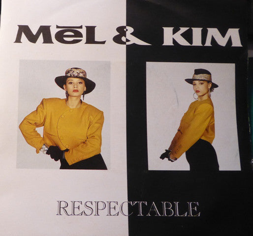 Mel & Kim - Respectable - Used Vinyl Record 7"