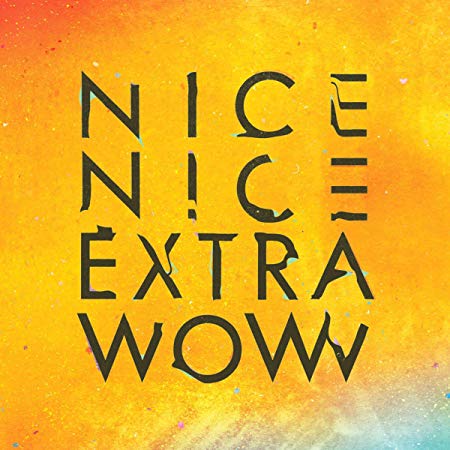 Nice Nice - Extra Wow - Used CD