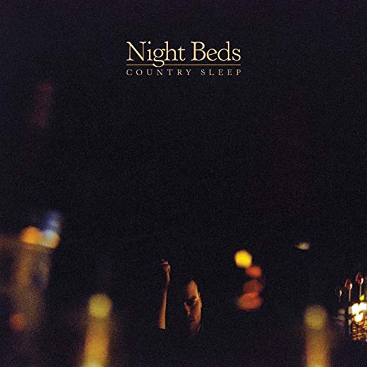 Night Beds - Country Sleep - New CD