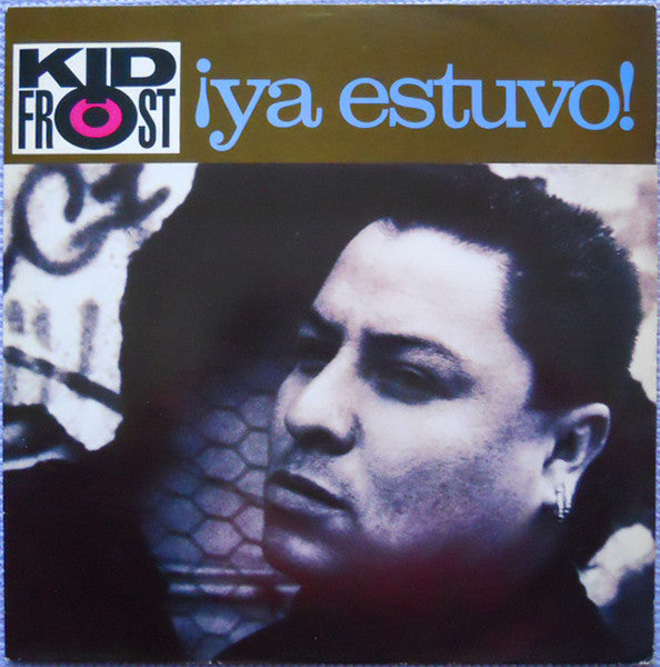 Kid Frost - Ya Estuvo! - Used Vinyl Record 12"