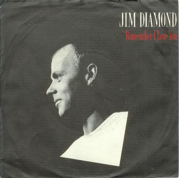 Jim Diamond - Remember I Love You - Used Vinyl Record 7"