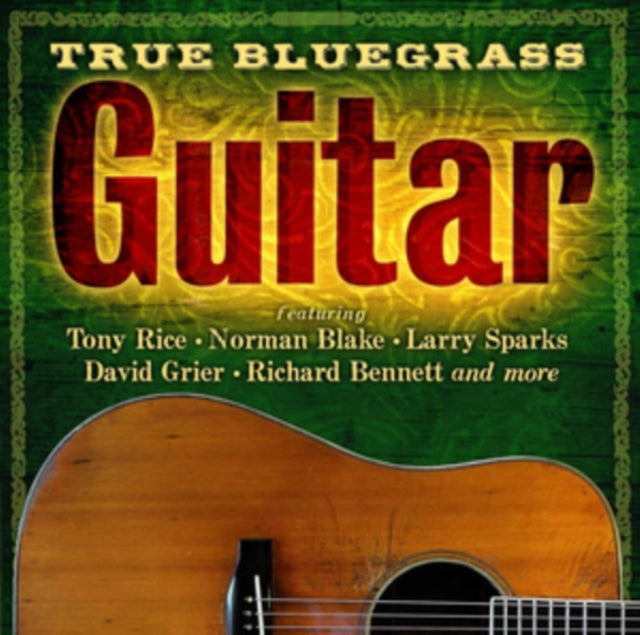 Various Artists - True Bluegrass Guitar - CD
