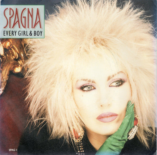 Ivana Spagna - Every Girl & Boy - Used Vinyl Record 7"