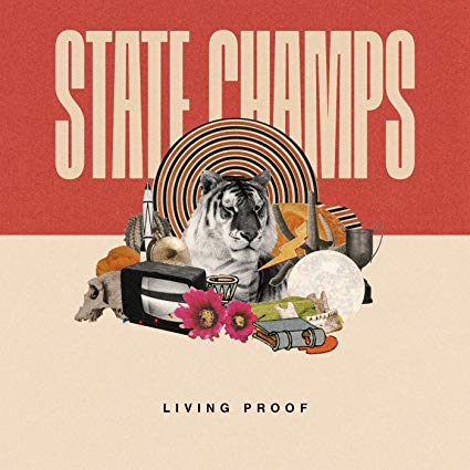 State Champs - Living Proof - New Vinyl Record