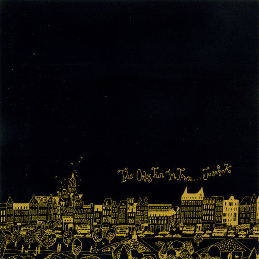 Josef K - The Only Fun In Town / Sorry For Laughing - Used CD