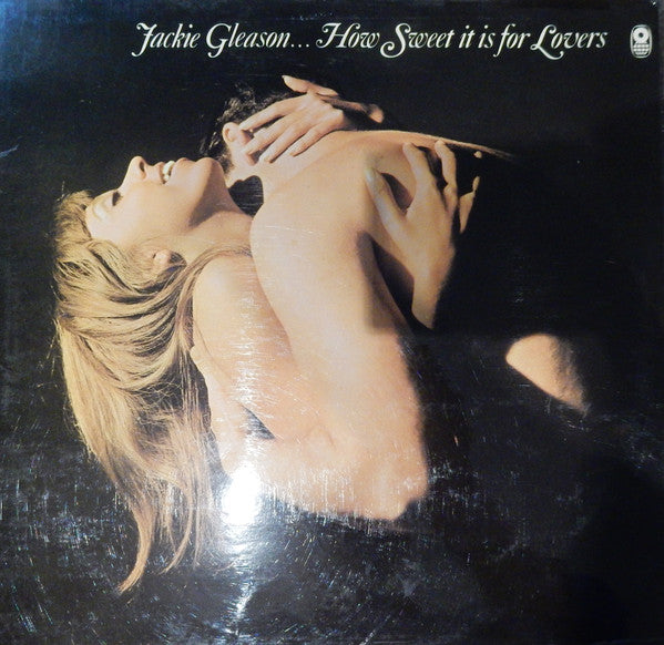 Jackie Gleason - How Sweet It Is For Lovers - Used Vinyl Record