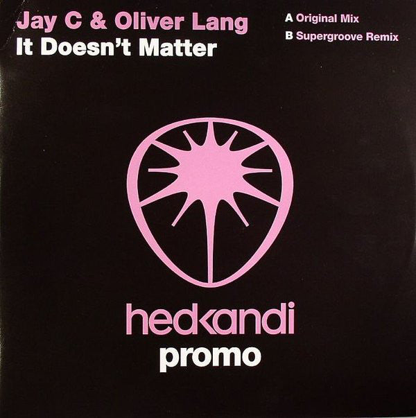 Jay C - It Doesn't Matter - Used Vinyl Record 12"