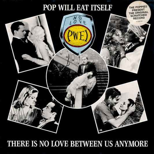 Pop Will Eat Itself - There Is No Love Between Us Anymore - Used Vinyl