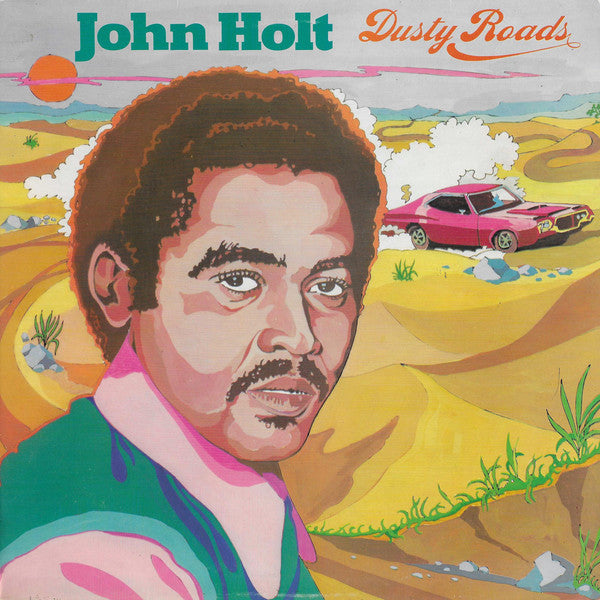 John Holt - Dusty Roads - Used Vinyl Record