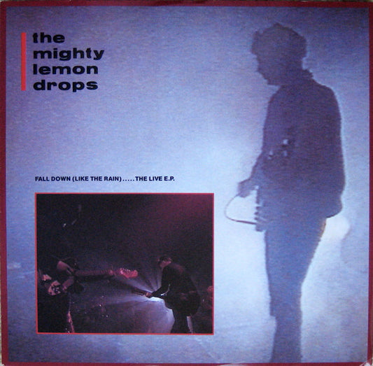 The Mighty Lemon Dro - Fall Down (Like The Rain).....The Live E.P. - Us