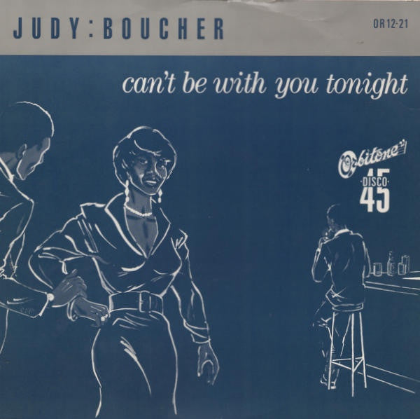 Judy Boucher - Can't Be With You Tonight - Used Vinyl Record 12"