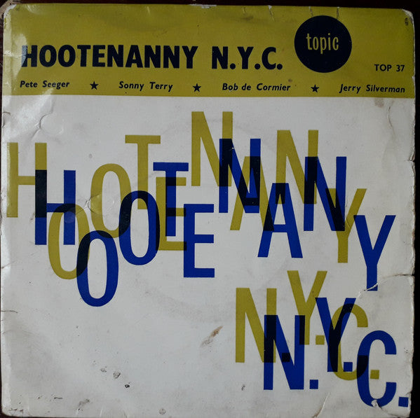 Pete Seeger - Hootenanny NYC - Used Vinyl Record 7"