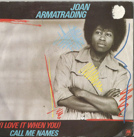 Joan Armatrading - (I Love It When You) Call Me Names - Used Vinyl Reco