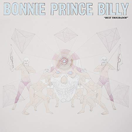Bonnie "Prince" Bill - "Best Troubador" - New Vinyl Record