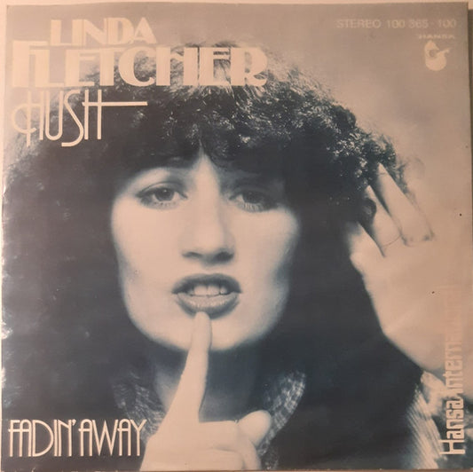Linda Fletcher - Hush - Used Vinyl Record 7"