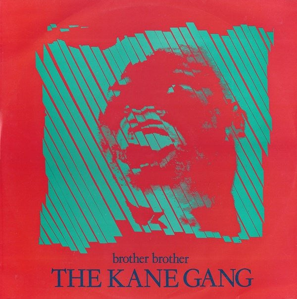 The Kane Gang - Brother Brother - Used Vinyl Record 12"