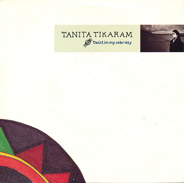 Tanita Tikaram - Twist In My Sobriety - Used Vinyl Record 7"